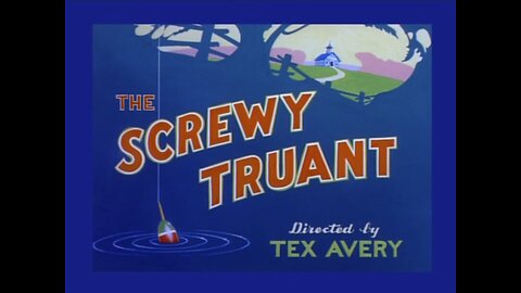 Screwy Truant (1945)