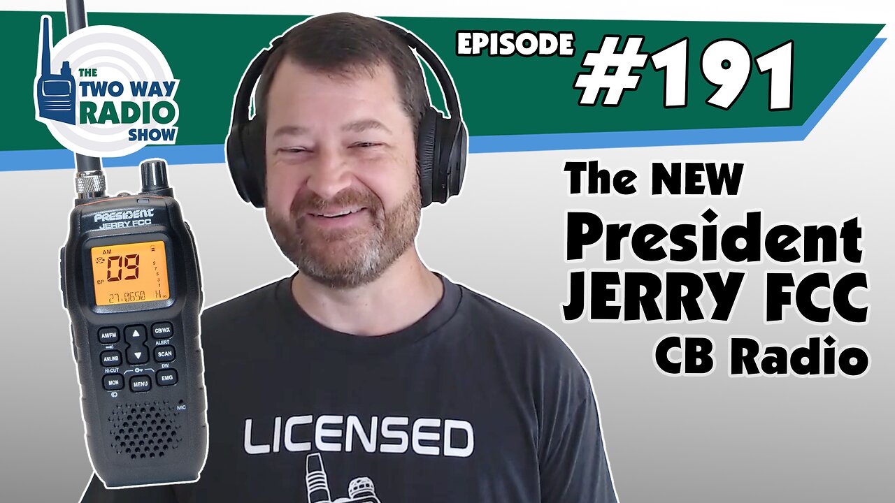 The NEW President Jerry FCC CB Radio is here! | TWRS-191