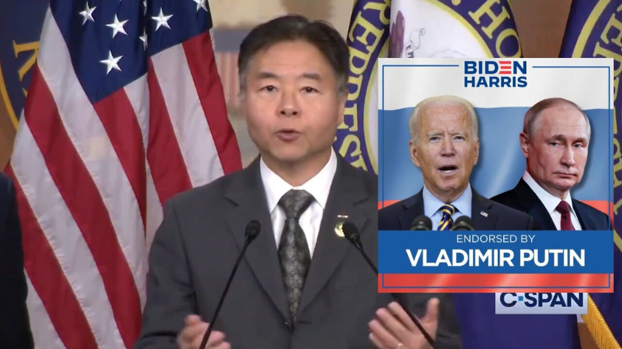 Dem Rep Ted Lieu Claims Republicans Are Spreading Russian Disinfo Despite Putin Endorsing Biden