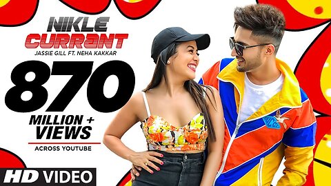 Official Video: Nikle Currant Song | Jassi Gill | Neha Kakkar | Sukh-E Muzical Doctorz | Jaani