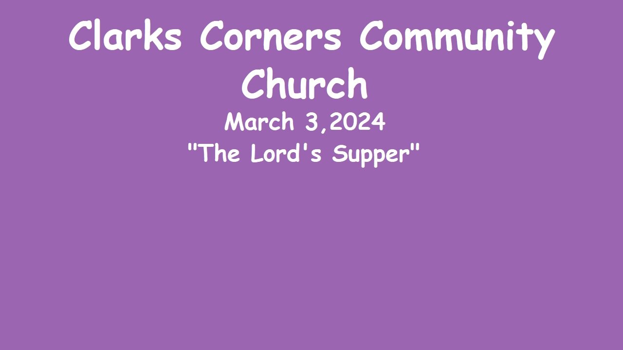 03/03/2024 The Lord's Supper