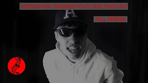 JHE Presents: International Suburban Police Task Force Unit (Full Movie) (2024)