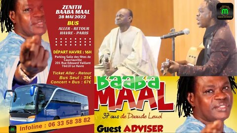 Zénith Mai 2022: Baaba Maal promet de belles choses