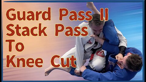 Guard Passing II -- Switch Sides From Stack Pass To Knee Slice