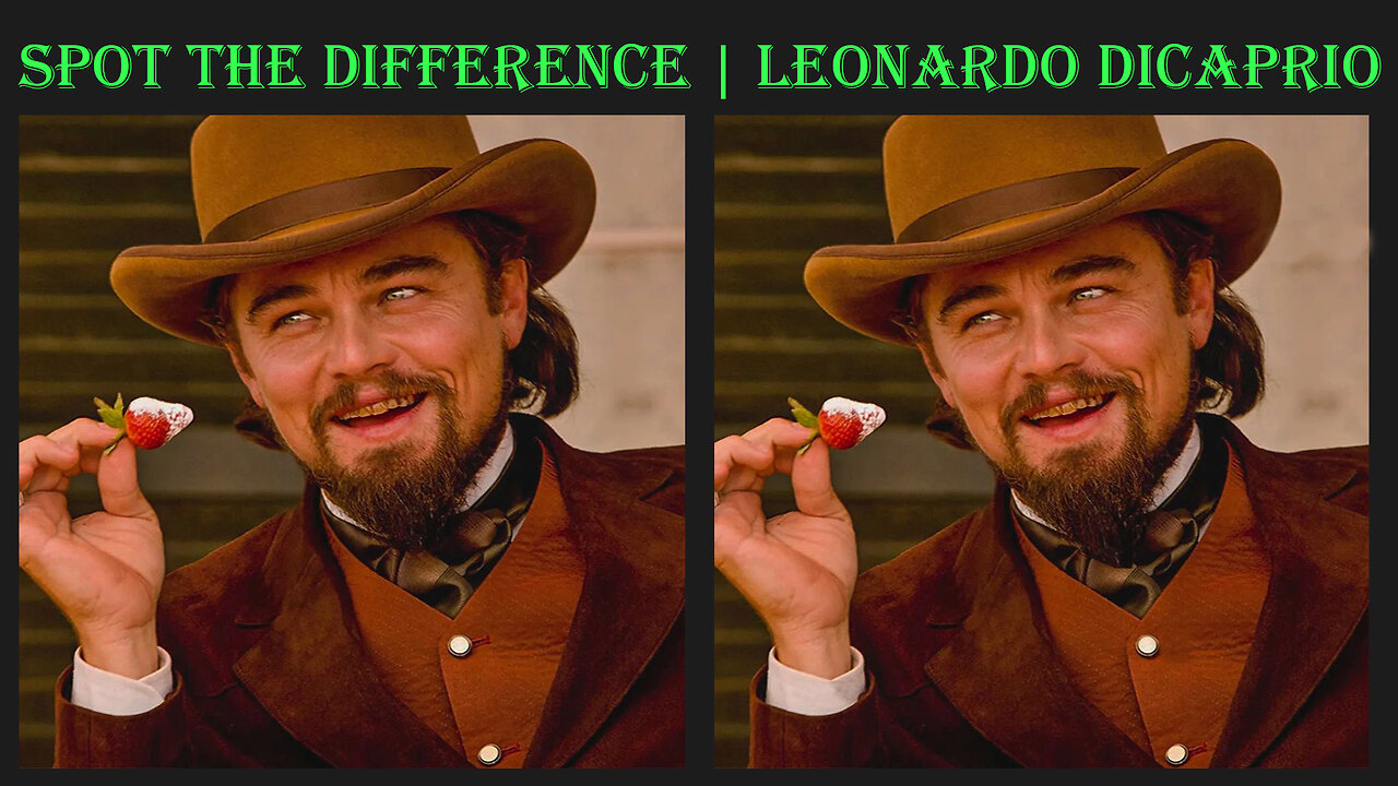 Spot the difference | Leonardo DiCaprio