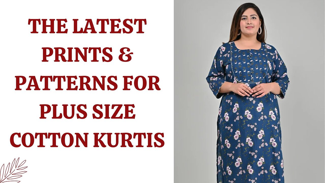 The Latest Prints & Patterns for Plus Size Cotton Kurtis