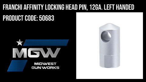 Franchi Affinity Locking Head Pin, 12ga. Left Handed - 50683