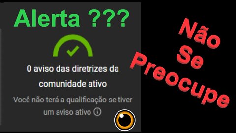 0 AVISO DAS DIRETRIZES DA COMUNIDADE ATIVO O QUE FAZER ???