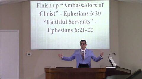 3/27/2022 - Session 1 - Ambassadors for Christ #2 - Ephesians 6:20