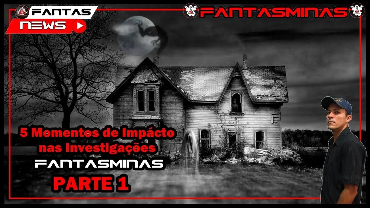 5 Momentos de Impacto nas Investigações FantasMinas - Parte 1