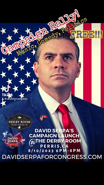David Serpa for Congress Campaign Launch Rally! August 10th in Perris,Ca!