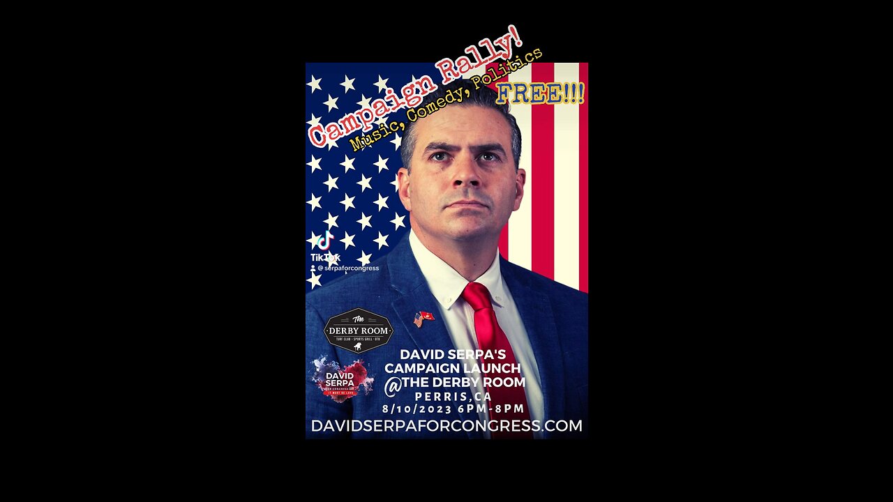 David Serpa for Congress Campaign Launch Rally! August 10th in Perris,Ca!