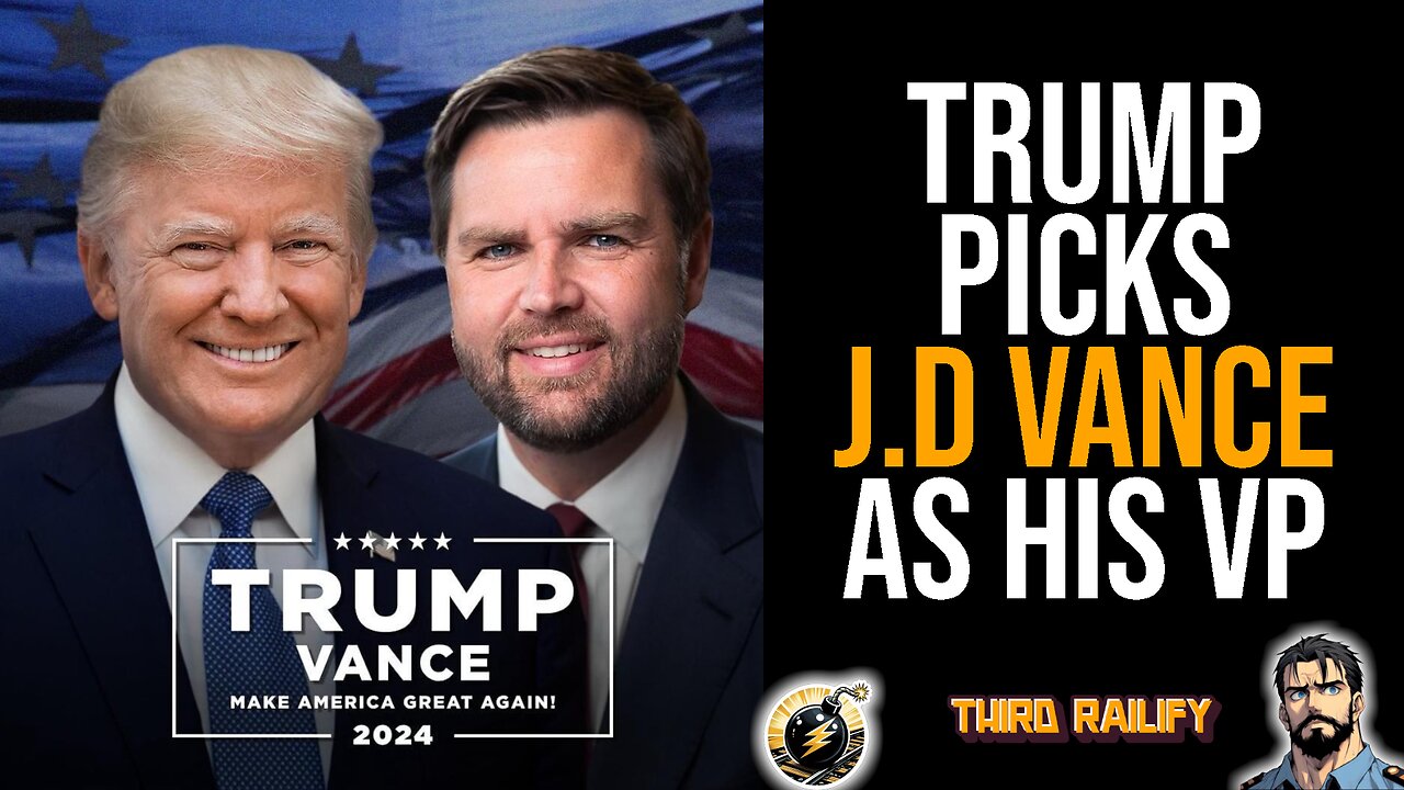 Donald Trump picks J.D. Vance as running mate opting for a MAGA favorite in last-minute decision