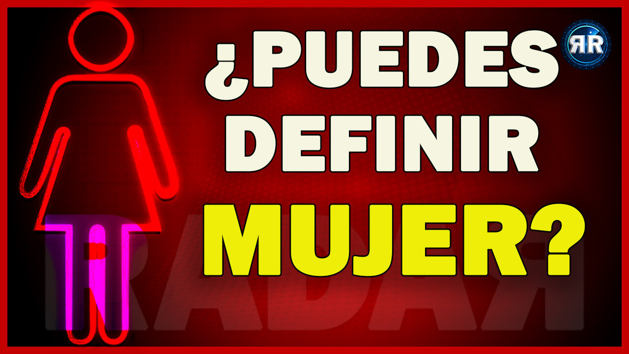 ¿Puedes definir mujer?