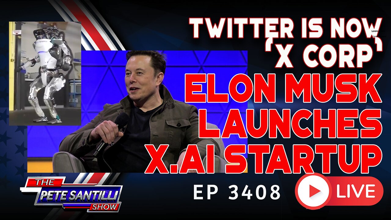 Elon Musk launches AI start-up called X.AI : Twitter is now X Corp | EP 3408-10AM