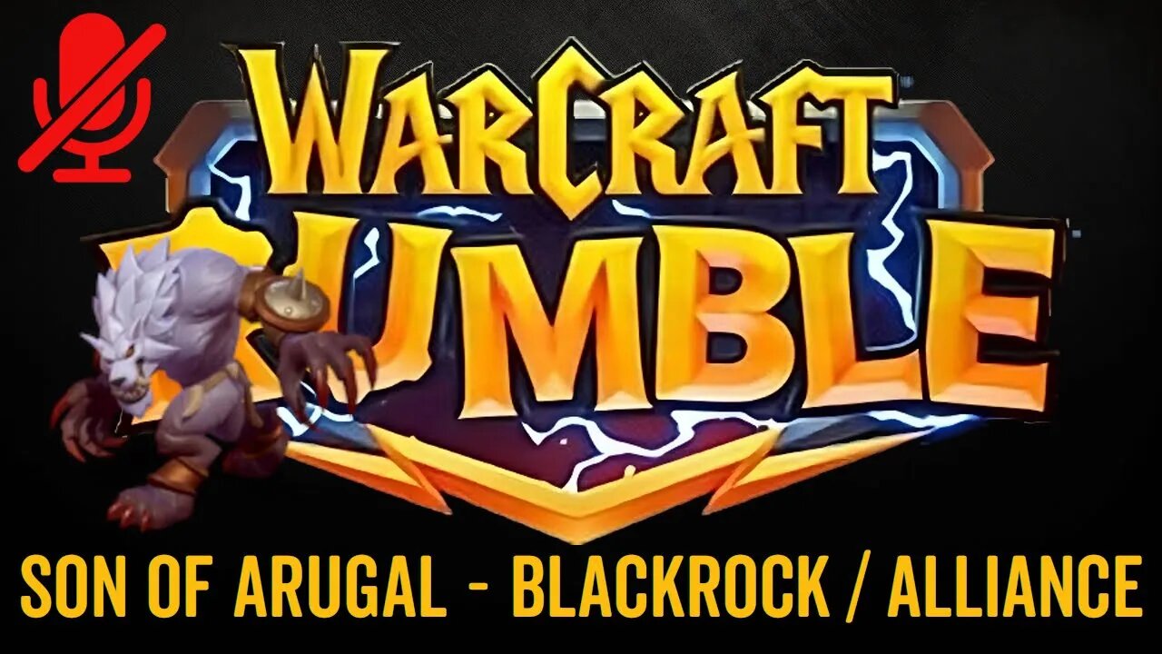 WarCraft Rumble - Son of Arugal Surge - Blackrock / Alliance