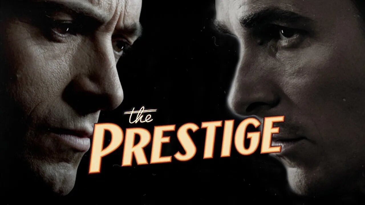 Everything You Didn't Know About The Prestige by Christopher Nolan