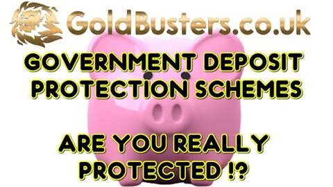 Government deposit protection schemes - Are you really protected? With Adam,James & Charlie ward