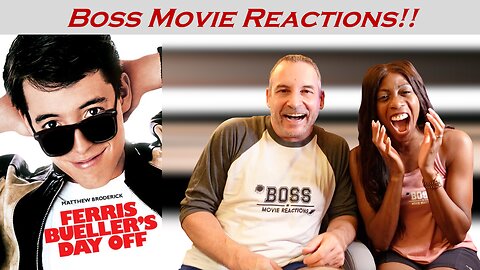 FERRIS BUELLER'S DAY OFF (1986) -- BOSS MOVIE REACTIONS