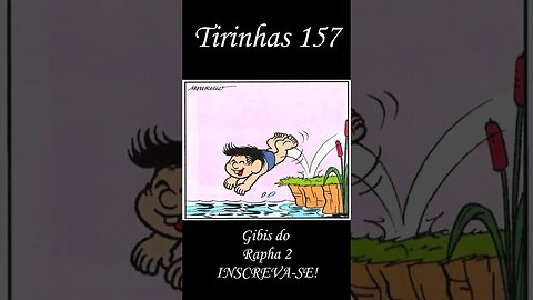 Tirinhas da Turma da Mônica nº 157 | Gibis do Rapha 2