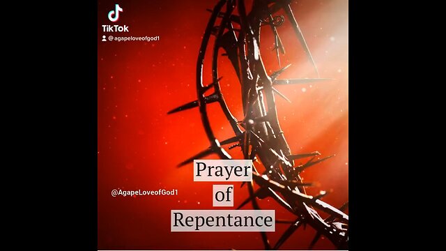 Restoring Relationships: A Prayer for Repentance and Forgiveness