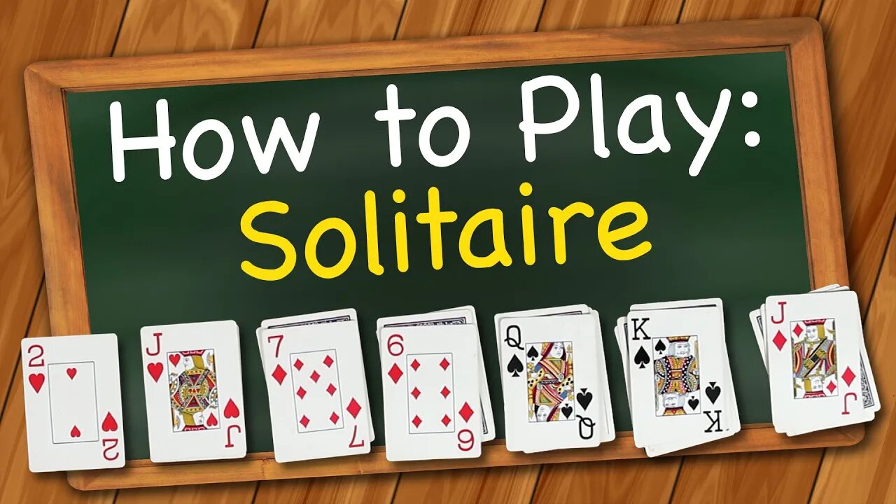 How to play Solitaire Card Game (aka Klondike)