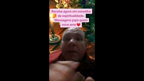 Receba agora um conselho da espiritualidade. Mensagens pqra quem voce ama