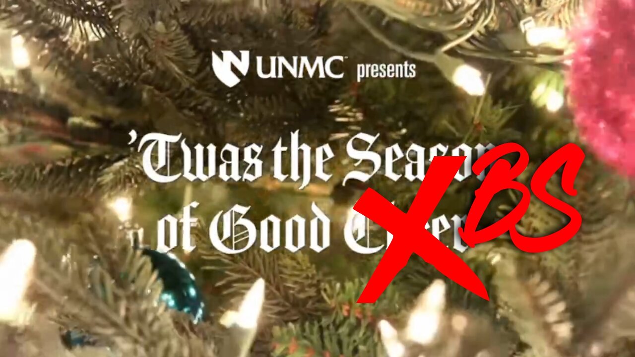 Nebraska Medicine Presents Twas the Season of Good BS