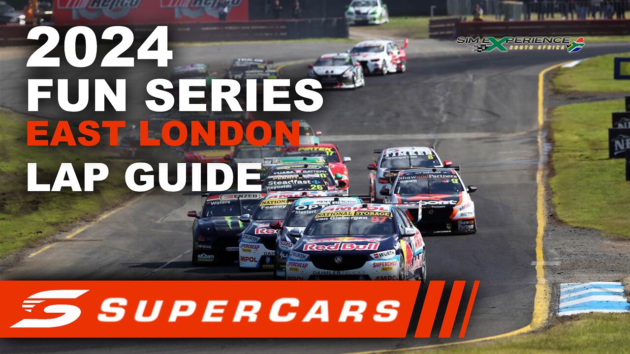 Sim eXperience SA 2024 V8 Supercars East London Lap Guide