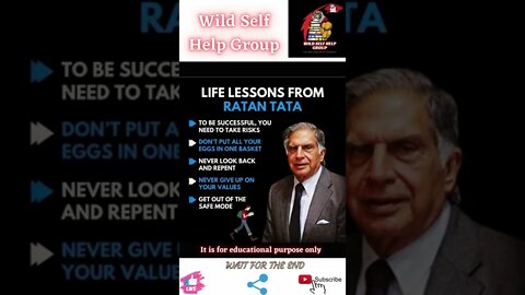 🔥Life lessons from Sir Ratan Tata🔥#shorts🔥#wildselfhelpgroup🔥13 May 2022🔥