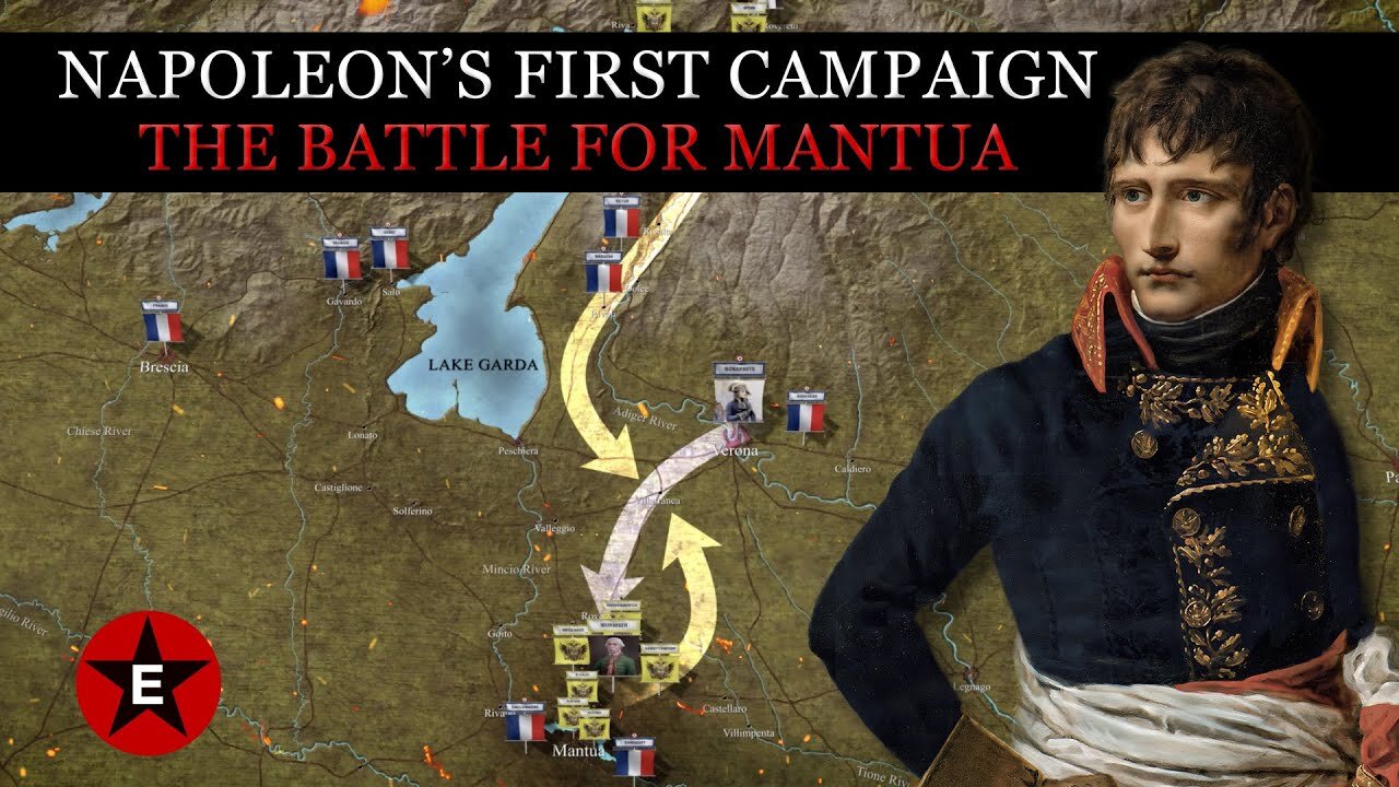 Napoleon's First Campaign: Battle for Mantua