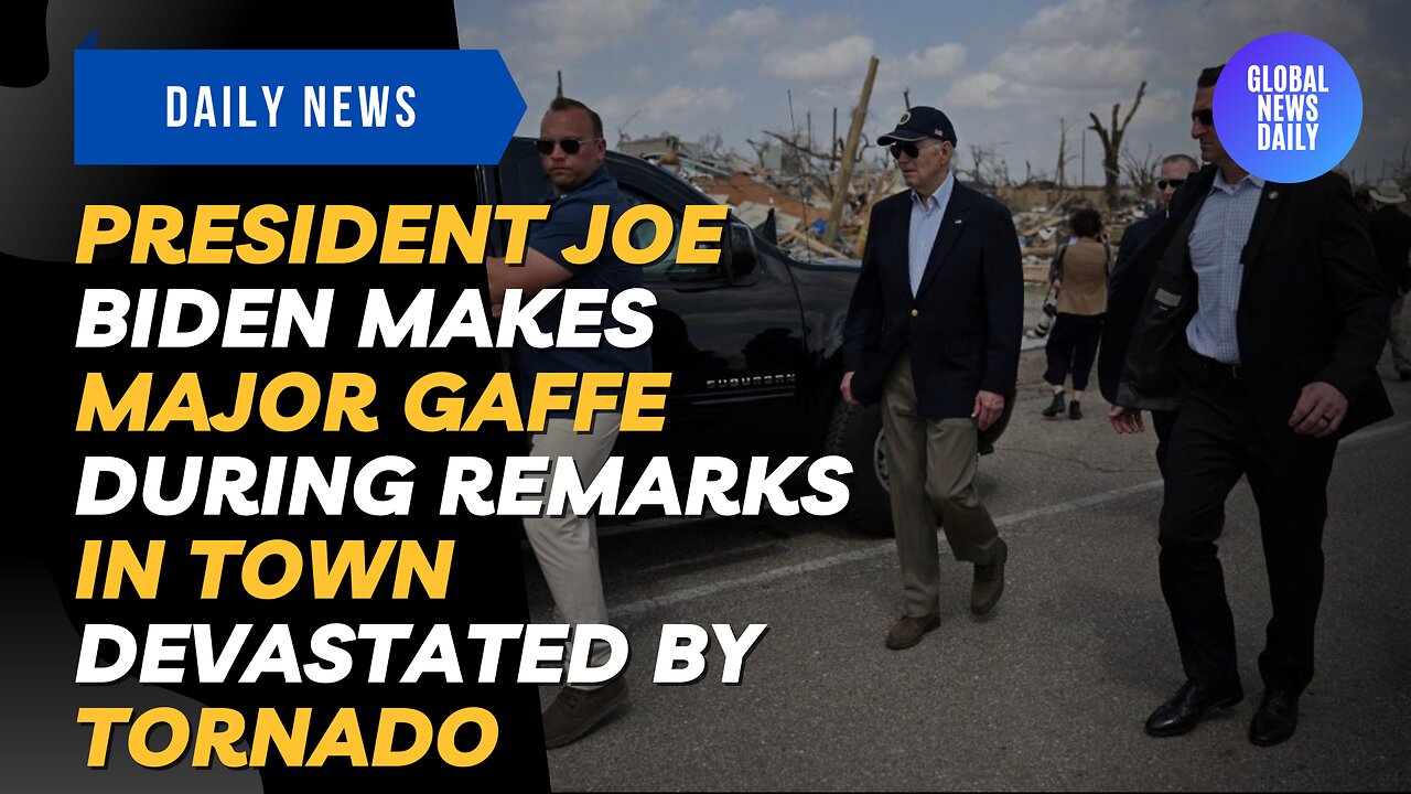 President Joe Biden Makes Major Gaffe During Remarks In Town Devastated By Tornado