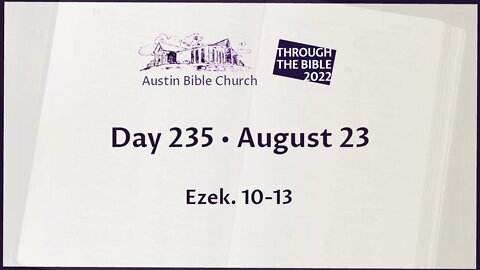 Through the Bible 2022 (Day 235)