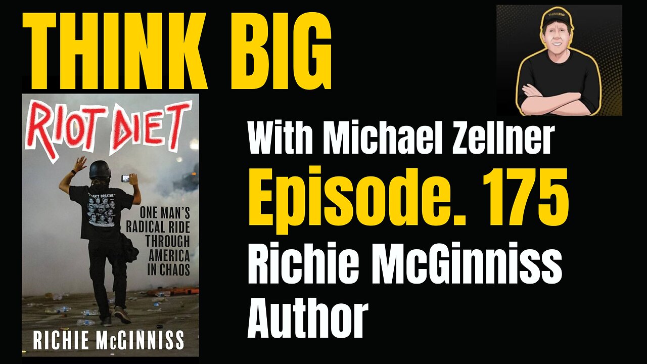 Ep 175 with Author Richie McGinniss of 'RIOT DIET: One Man’s Radical Ride Through America in Chaos'