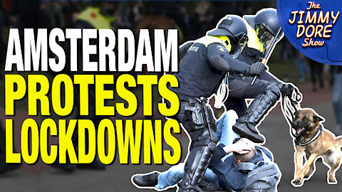 Dutch Protesters Have HAD IT With Lockdowns