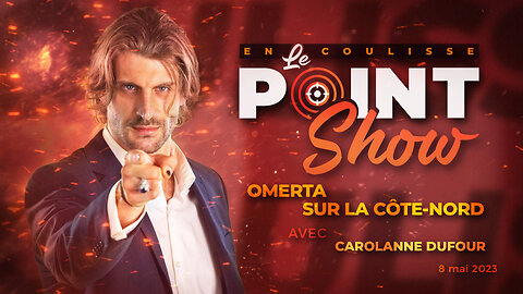 Que se passe-t-il sur la Côte-Nord? | Le Point Show En Coulisse avec Carolanne Dufour