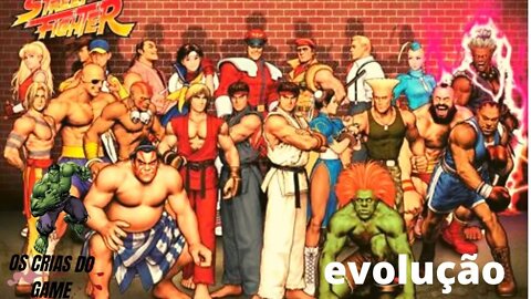 Evolução de Street Fighter todos os jogos da série-(1987 - 2019)