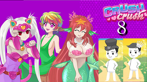 Let's Play Crush Crush: Week 08 Quillzone, Bonchovy, and Spectrum
