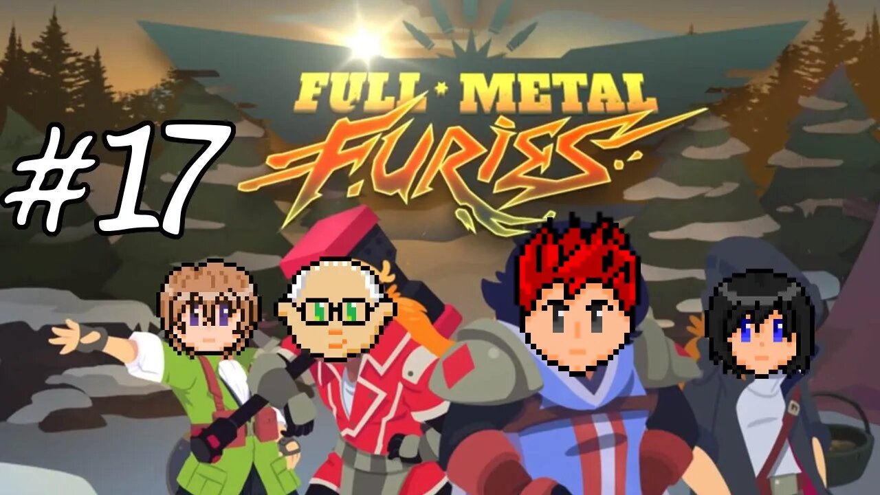 Full Metal Furies #17: The World Machine