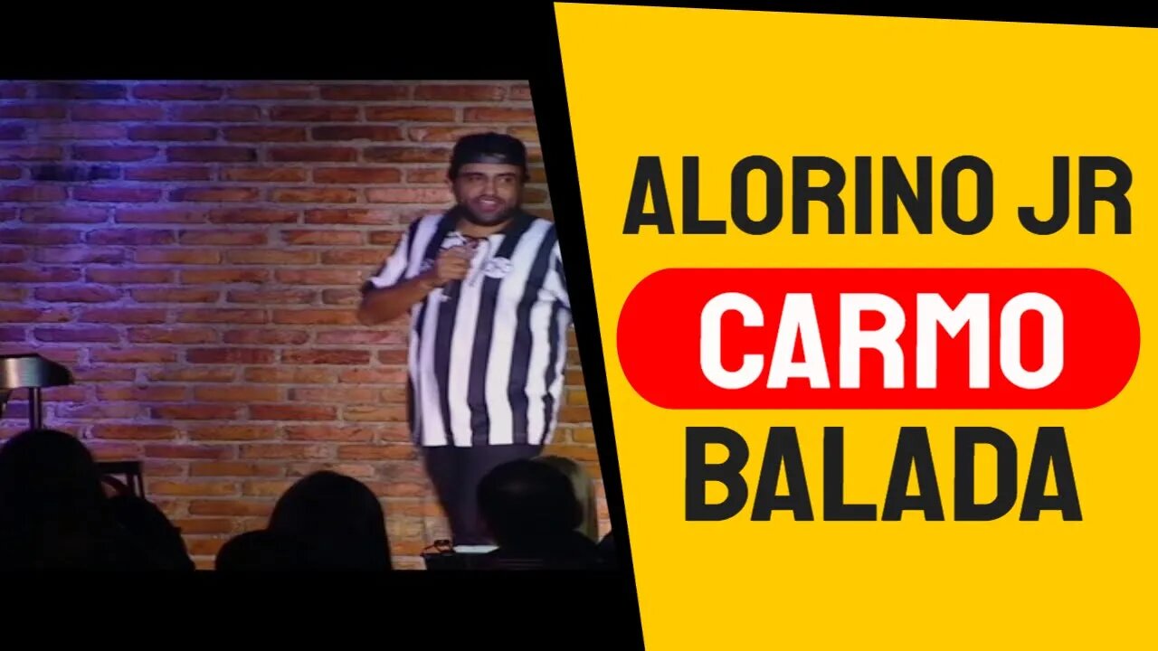 Hallorino Jr - Carmo na Balada - Stand Up Comedy