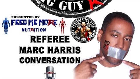 Ryback CWTBG Podcast With Guest Ref Marc Harris