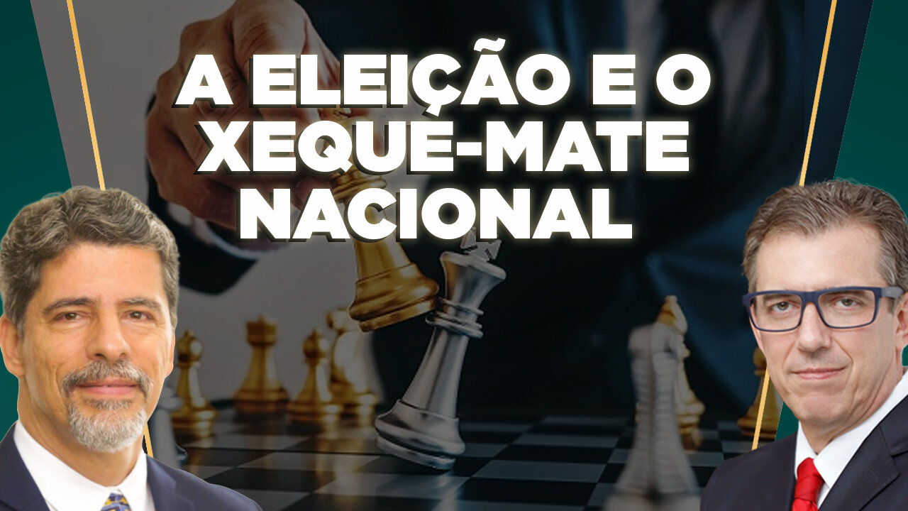 ELEIÇÃO E O XEQUE-MATE NACIONAL | PROF. LUIZ ANTONIO P. VALLE - FERNANDO BETETI