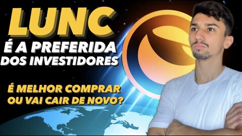 VALE A PENA COMPRAR LUNC PARA O LONGO PRAZO? [Assista para não se arrepender depois!]