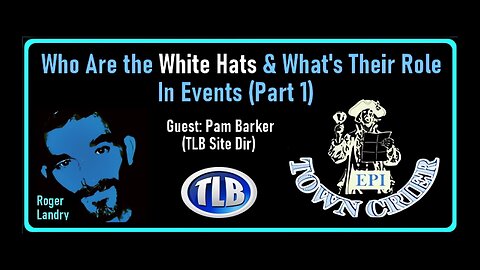Who Are the White Hats & What’s Their Role In Events (Part 1)
