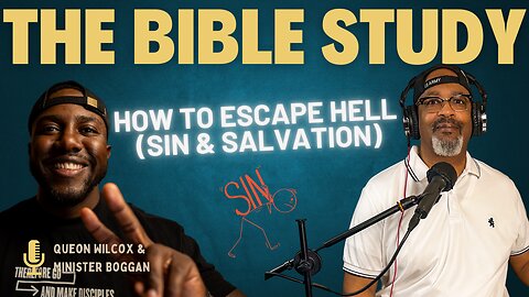 How to Escape Hell (Sin & Salvation)