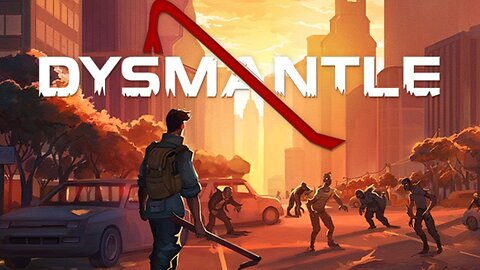 Dysmantle 4.3.24