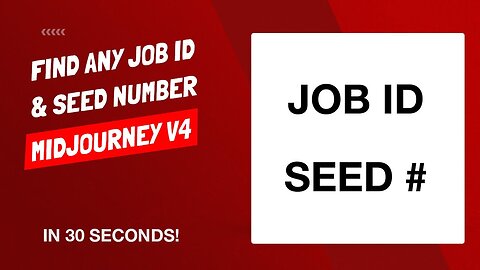 Midjourney V4 - How To Find Seed Number and Job ID For Any Image