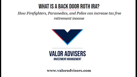 Back Door Roth IRA For First Responders