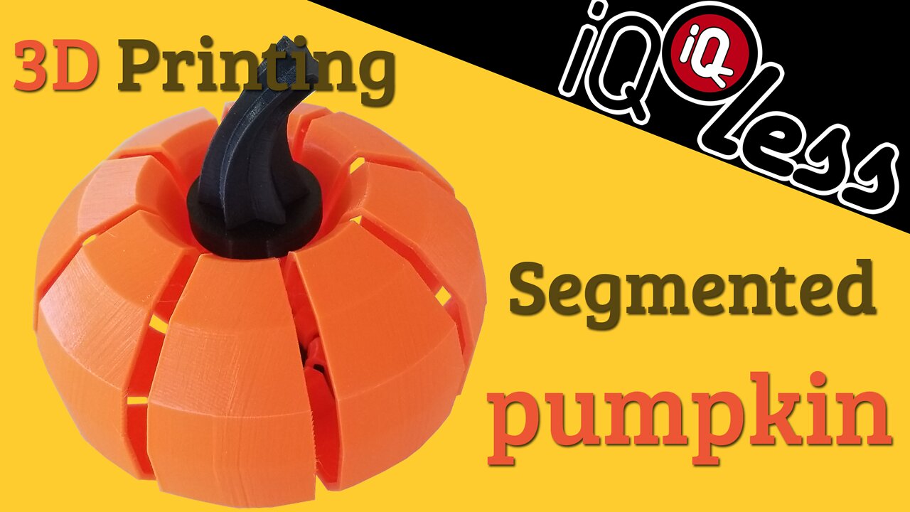 3D Printing Segmented Pumpkin