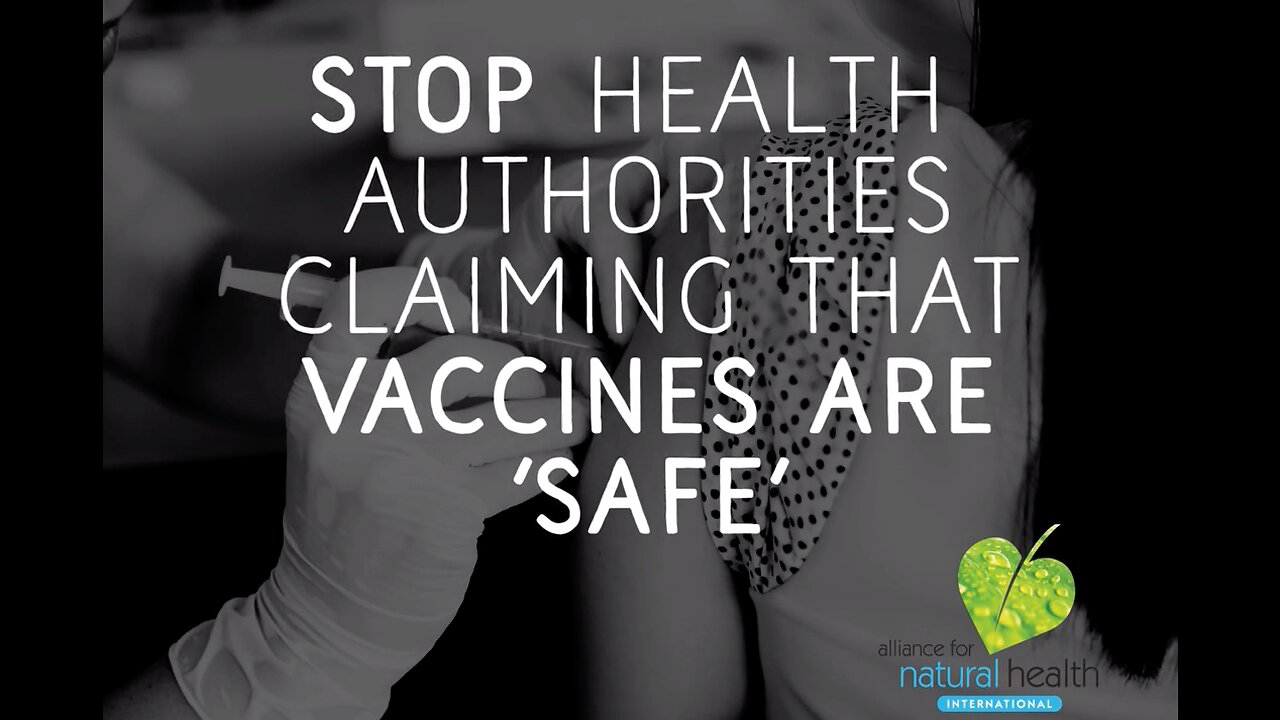 Stop health authorities claiming vaccines are safe